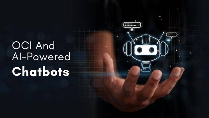 OCI and AI-Powered Chatbots